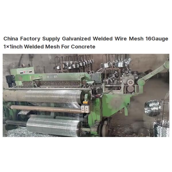 China Factory Supply Galvanized Welded Wire Mesh 16Gauge 1x1inch Welded Mesh For Concrete