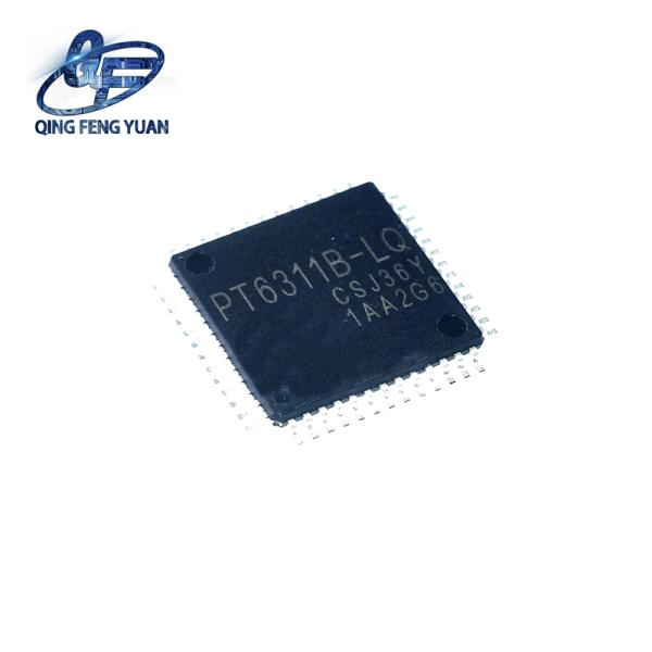 Driver IC PT6311B LQ PTC QFP52 PT6311B LQ PTC QFP52 OLED pixel driver Electronic Components Integrated Circuit